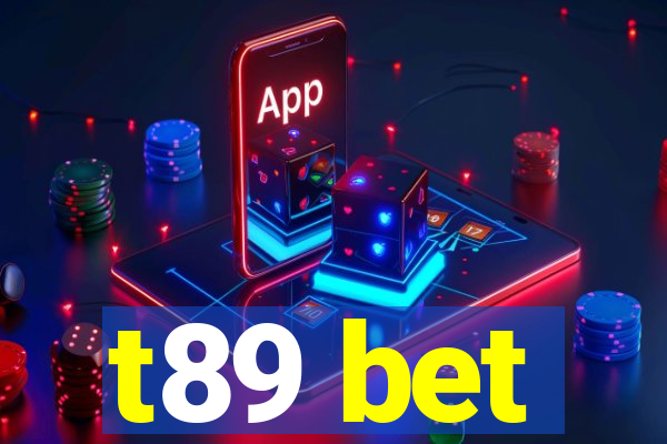 t89 bet